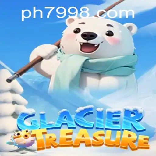 Discover the Exciting World of GlacierTreasure: A Deep Dive into Adventure